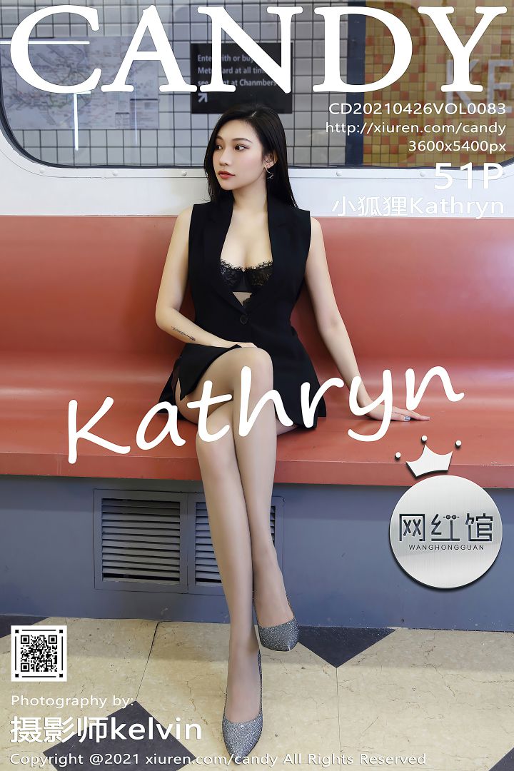 [Candy网红馆] 2021.04.26 VOL.083 小狐狸Kathryn [51P-504MB]