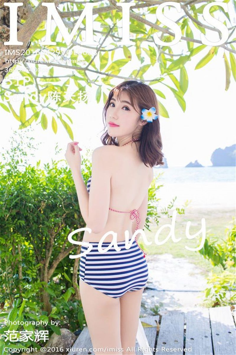 [IMISS爱蜜社] 2016.04.29 VOL.083 Sandy陈天扬 [51P-149MB]