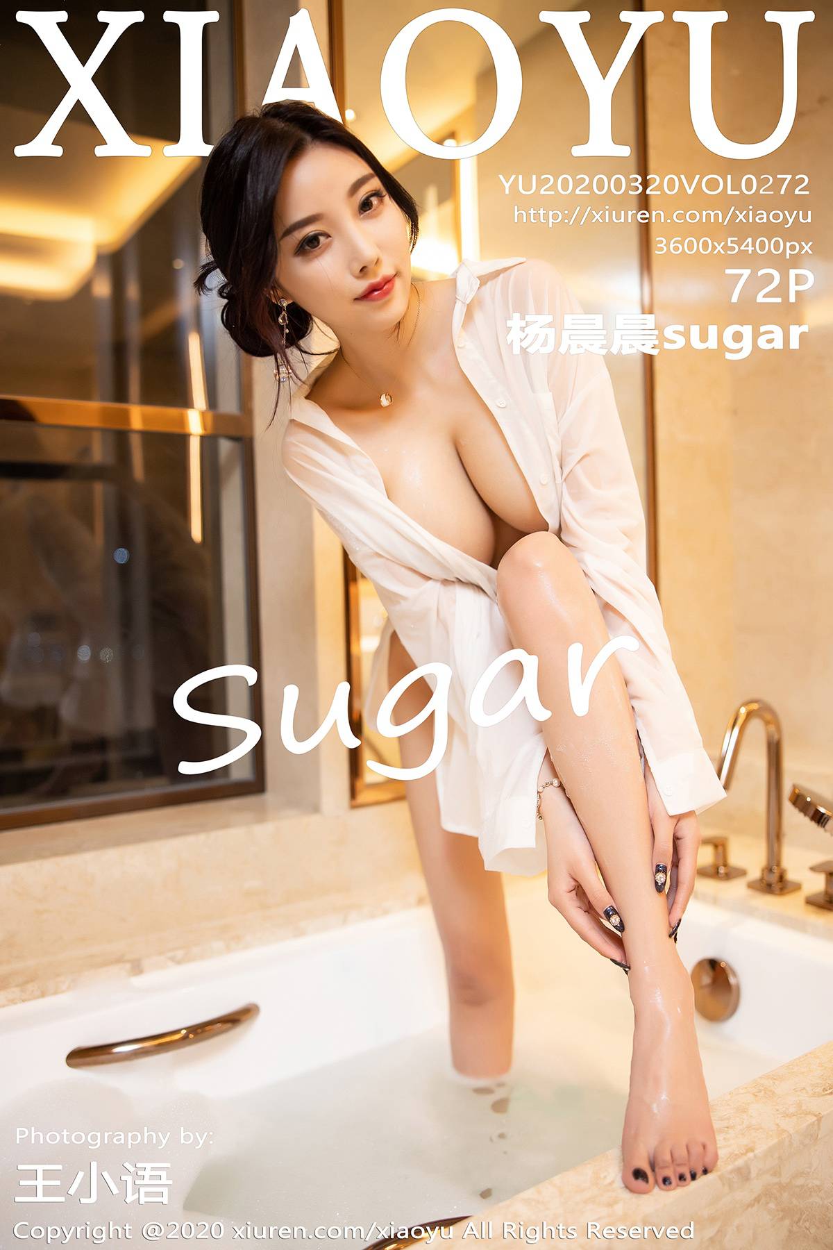 [XIAOYU语画界] 2020.03.20 VOL.272 杨晨晨sugar [73P-365MB]