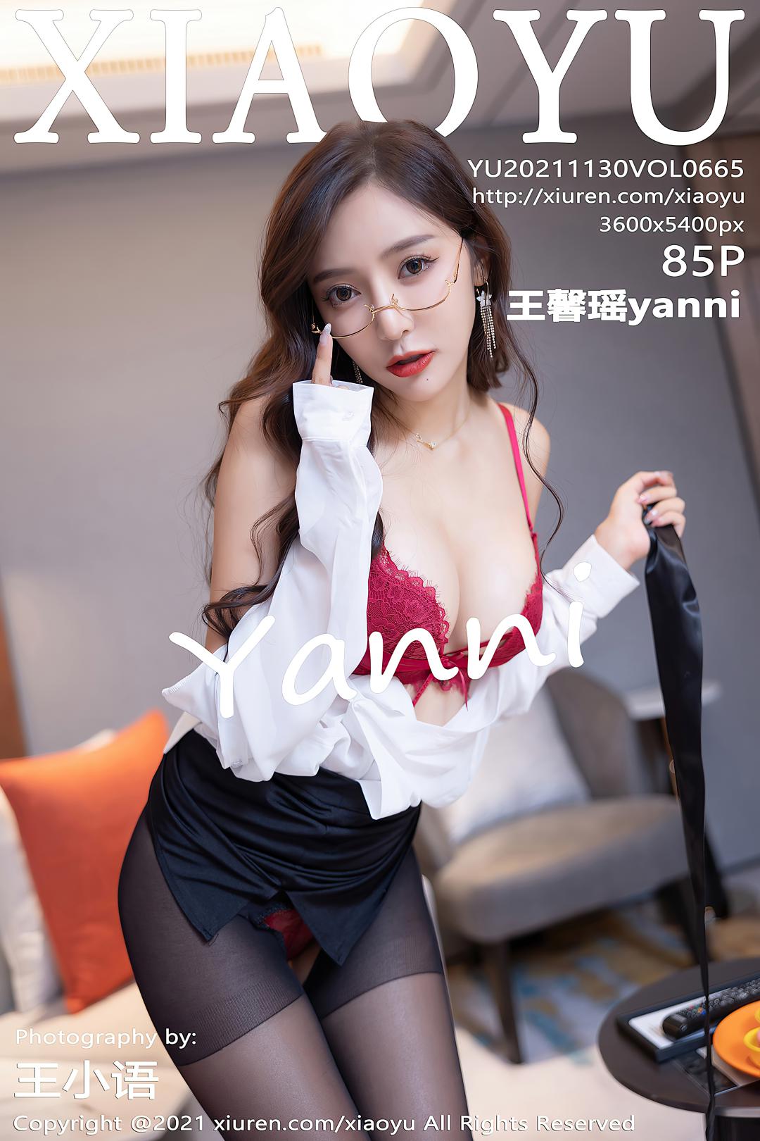 [XIAOYU语画界] 2021.11.30 VOL.665 王馨瑶yanni [85P-836MB]