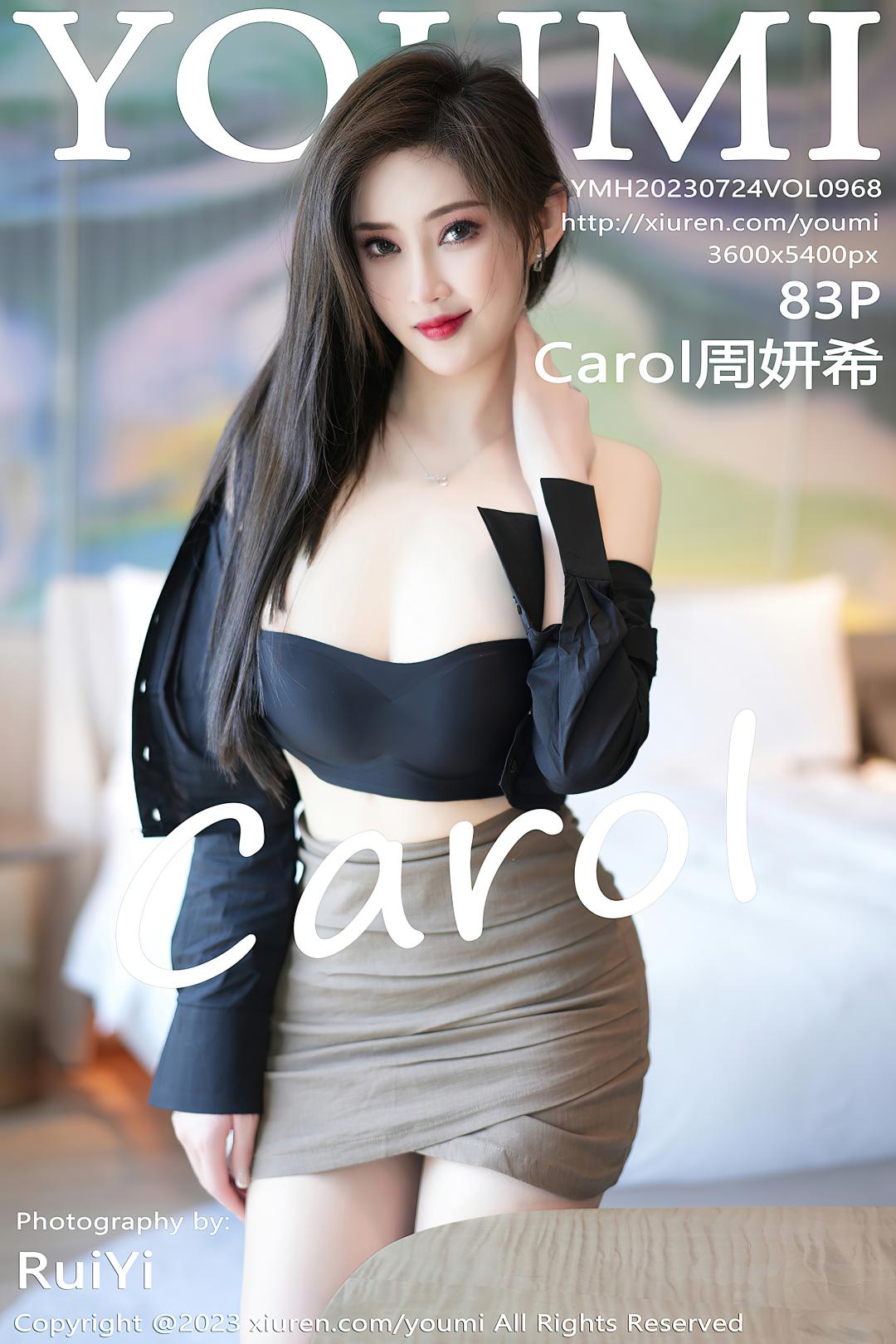 [YOUMI尤蜜荟] 2023.07.24 VOL.968 Carol周妍希 [83P-733MB]