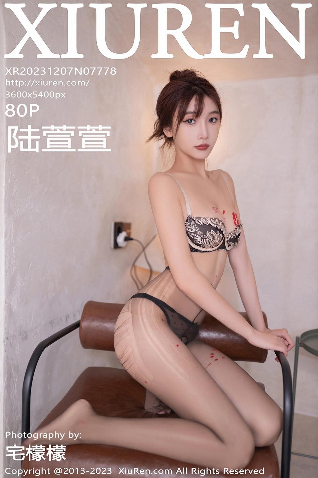 [XIUREN秀人网] 2023.12.07 NO.7778 陆萱萱 [80P-726MB]